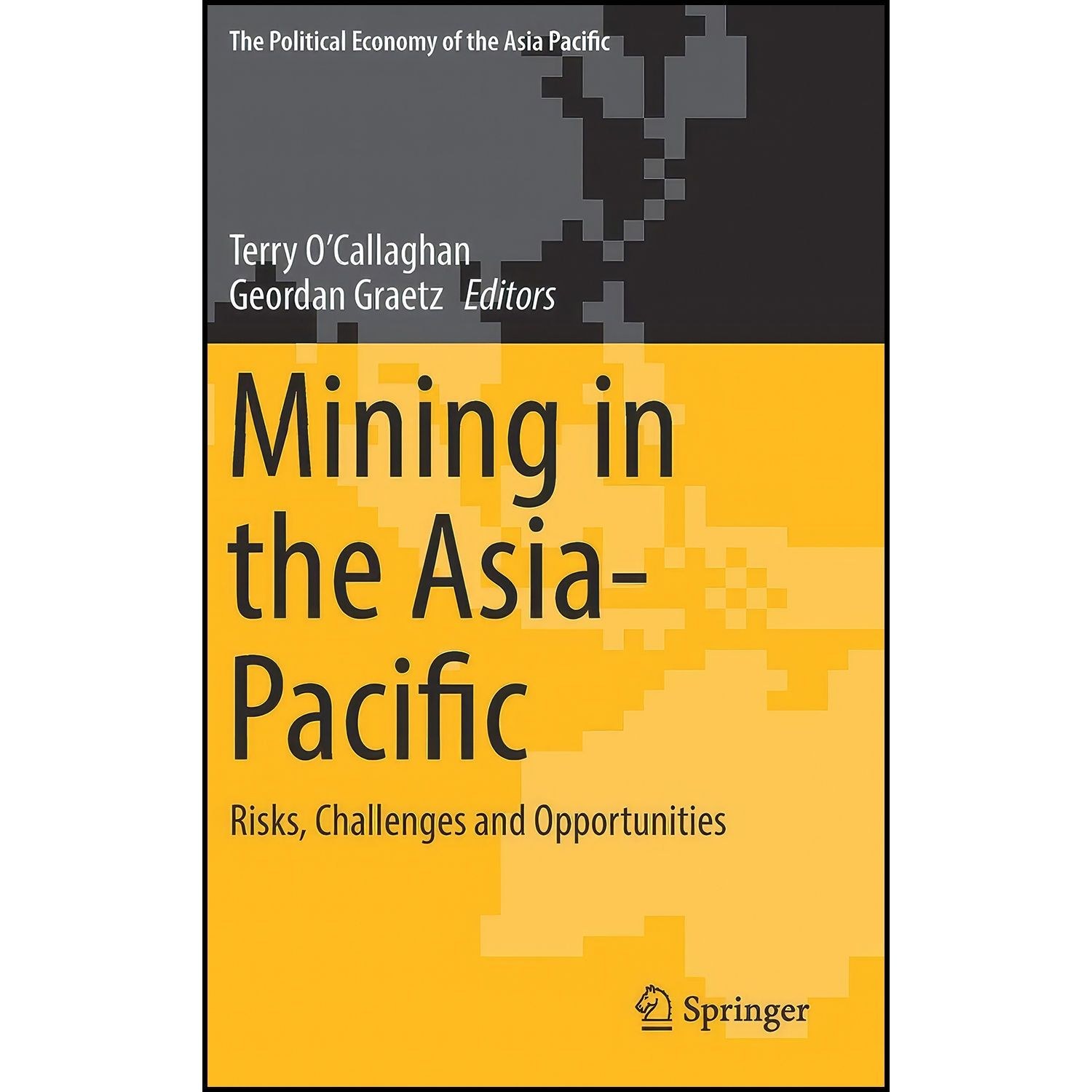 کتاب زبان اصلی Mining in the AsiaPacific اثر جمعی از نویسندگان