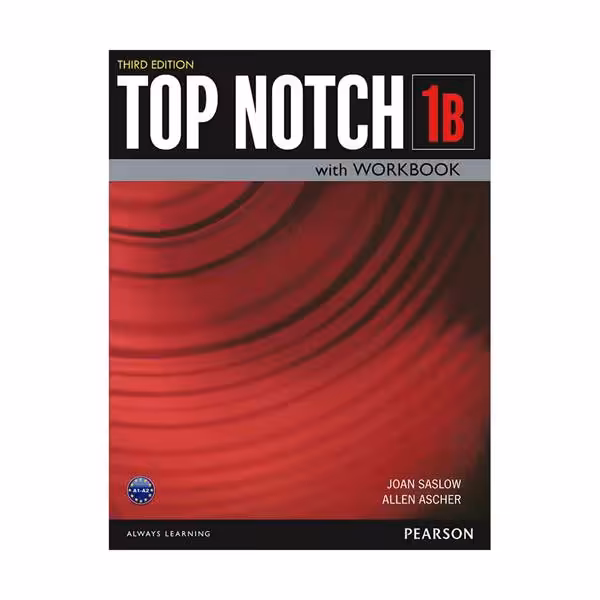 کتاب Top Notch 3rd 1B اثر Joan Saslow and Allen Ascher انتشارات واژه اندیش