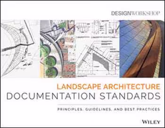 󾕇 دانلود کتاب Landscape Architecture Documentation Standards - دانلود کتاب های دانشگاهی