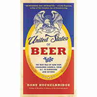 کتاب زبان اصلی The United States of Beer انتشارات William Morrow