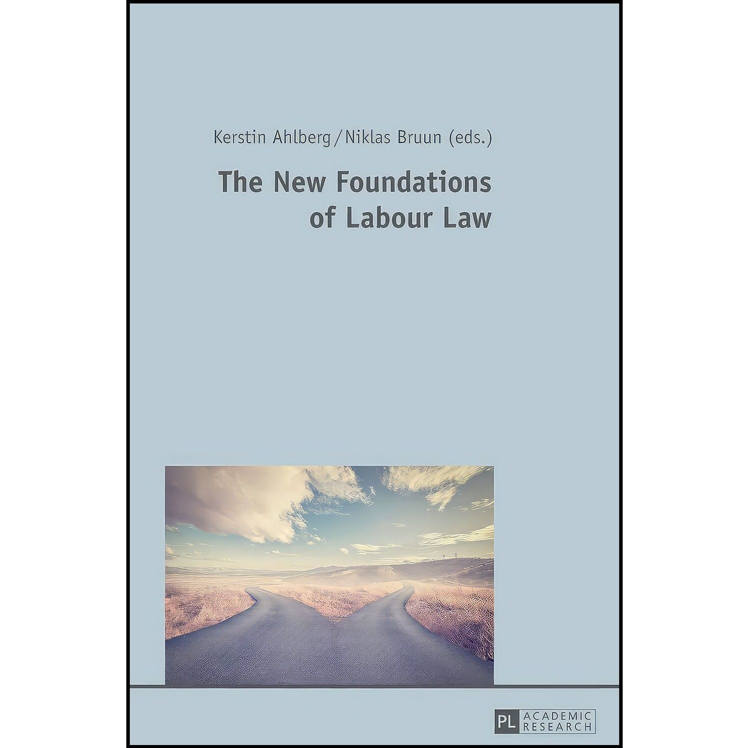 کتاب زبان اصلی The New Foundations of Labour Law