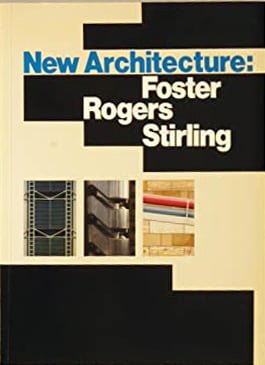 󾕇 دانلود کتاب Norman Foster, Richard Rogers, James Stirling - New Directions In British Architecture, 1986 - دانلود کتاب های دانشگاهی
