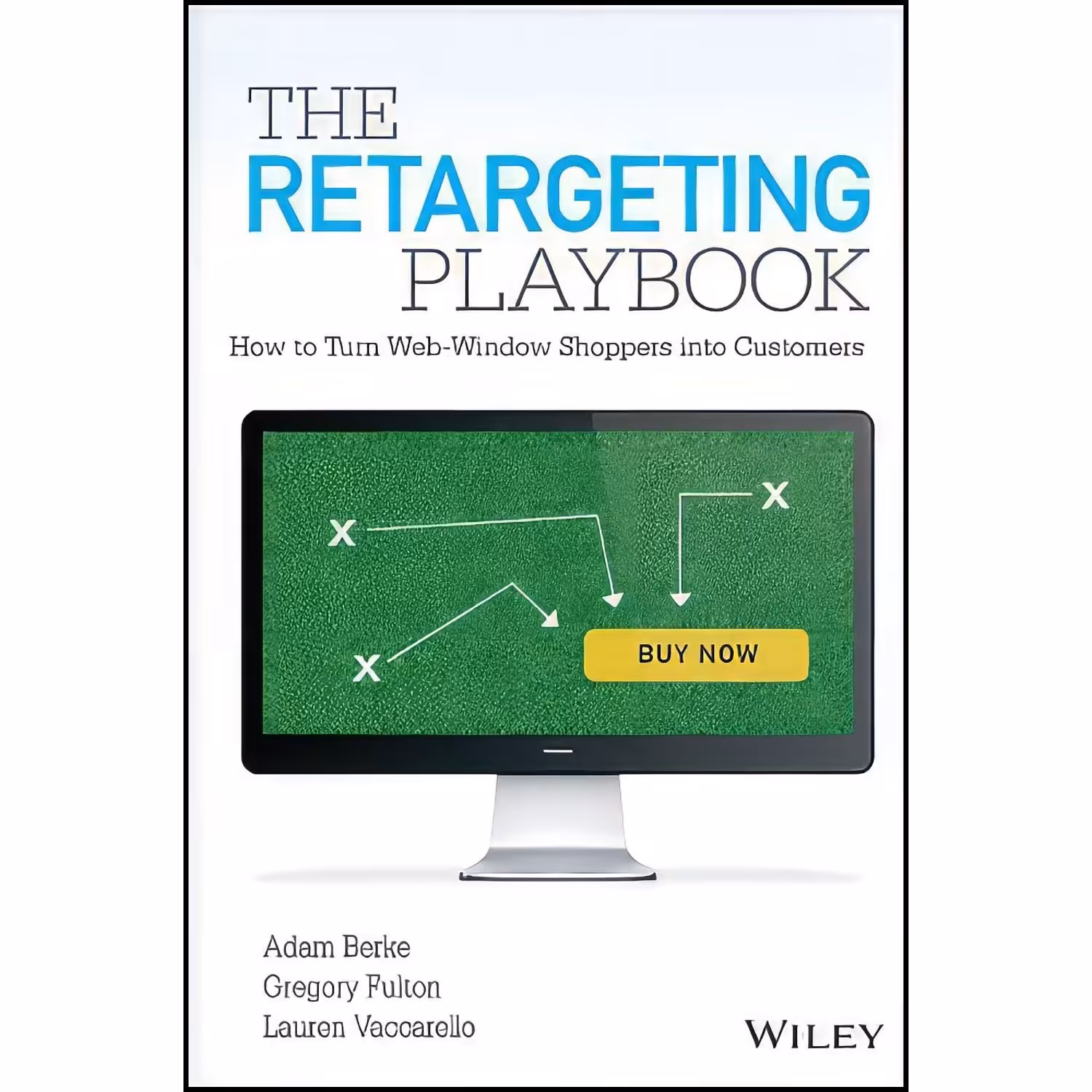 کتاب زبان اصلی The Retargeting Playbook اثر جمعی از نویسندگان