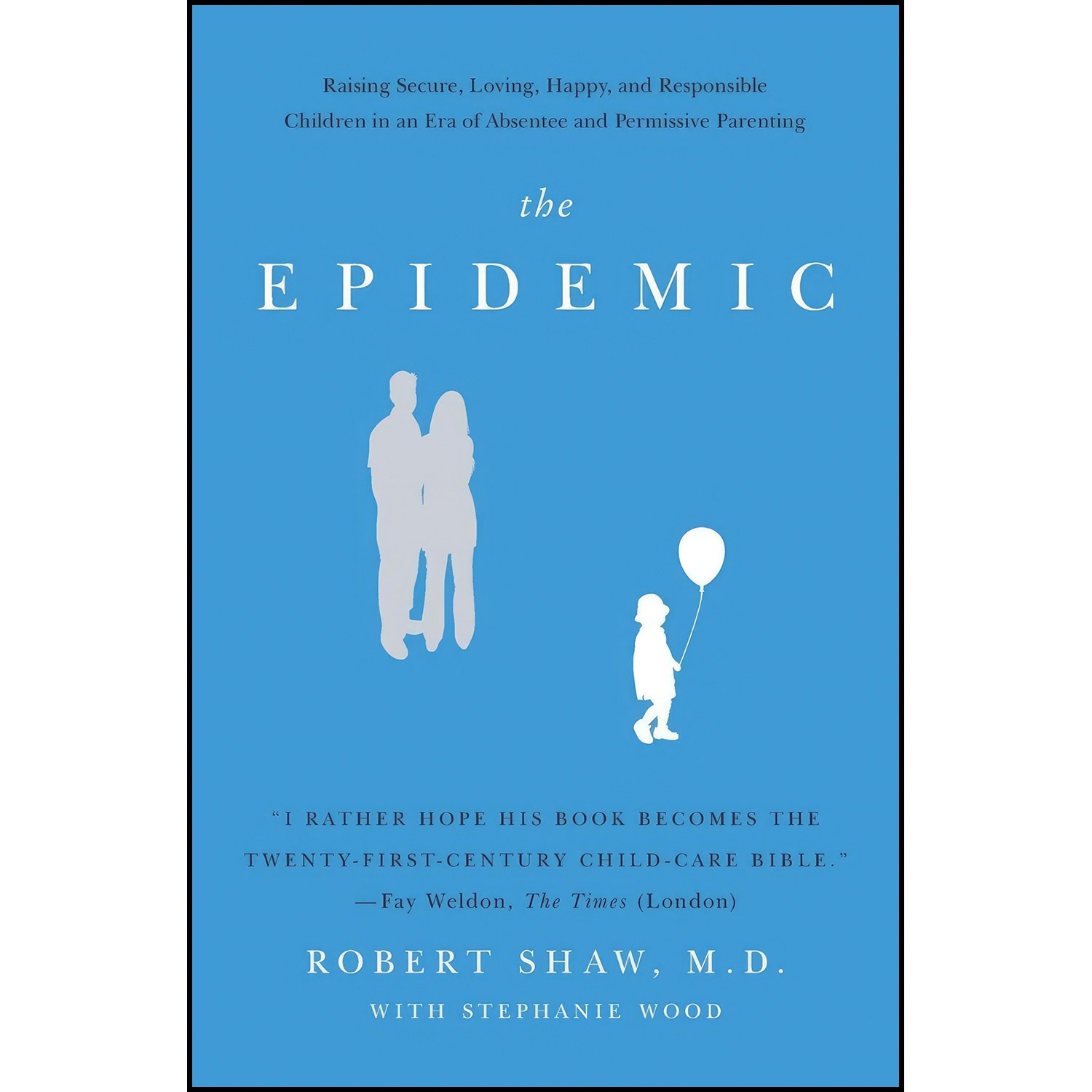 کتاب زبان اصلی The Epidemic اثر Robert Shaw