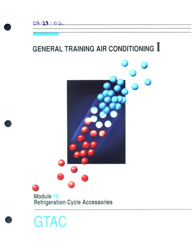󾕇 دانلود کتاب General Training Air Conditioning - Module 10 Refrigeration Cycle Accessories, 1991 - دانلود کتاب های دانشگاهی
