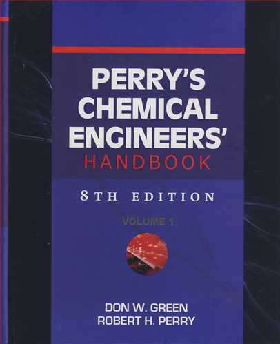 کتاب PERRY S CHEMICAL ENGINEERS HANDBOOK 1&2