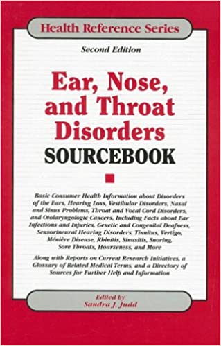  دانلود کتاب Ear, Nose, And Throat Disorders Sourcebook, 3rd ed, 2019 - دانلود کتاب های دانشگاهی