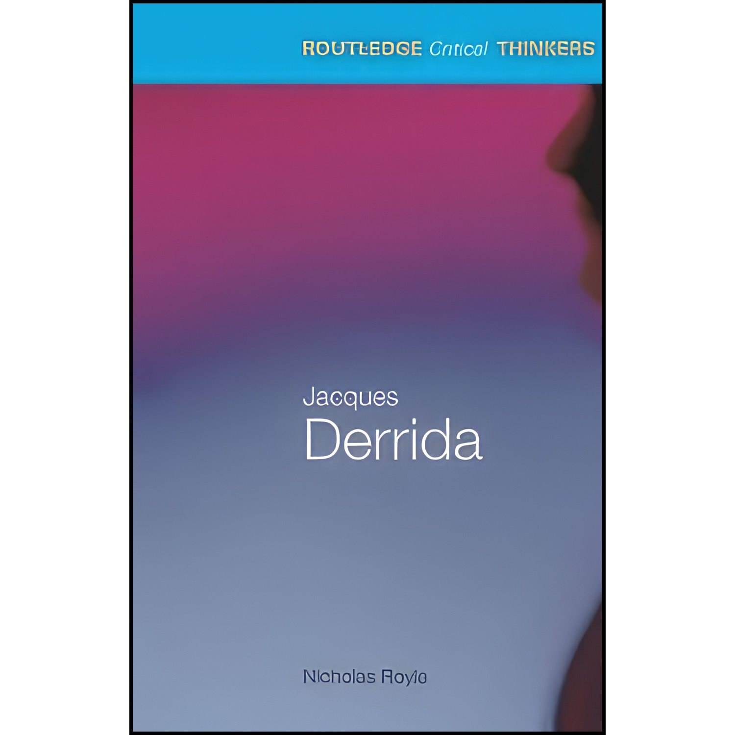 کتاب زبان اصلی Jacques Derrida اثر Nicholas Royle