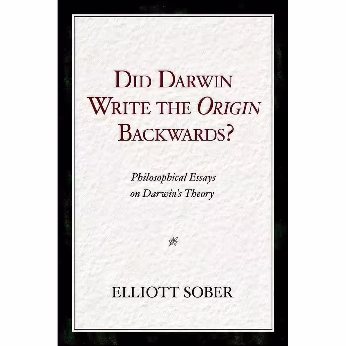 کتاب زبان اصلی Did Darwin Write the Origin Backwards اثر Elliott Sober