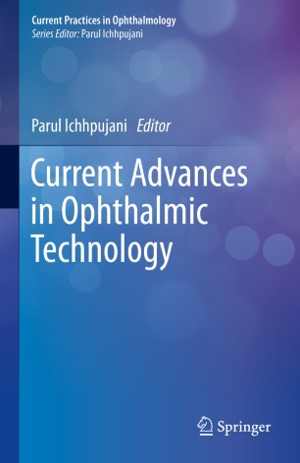 [PDF] دانلود کتاب Current Advances In Ophthalmic Technology, 2020