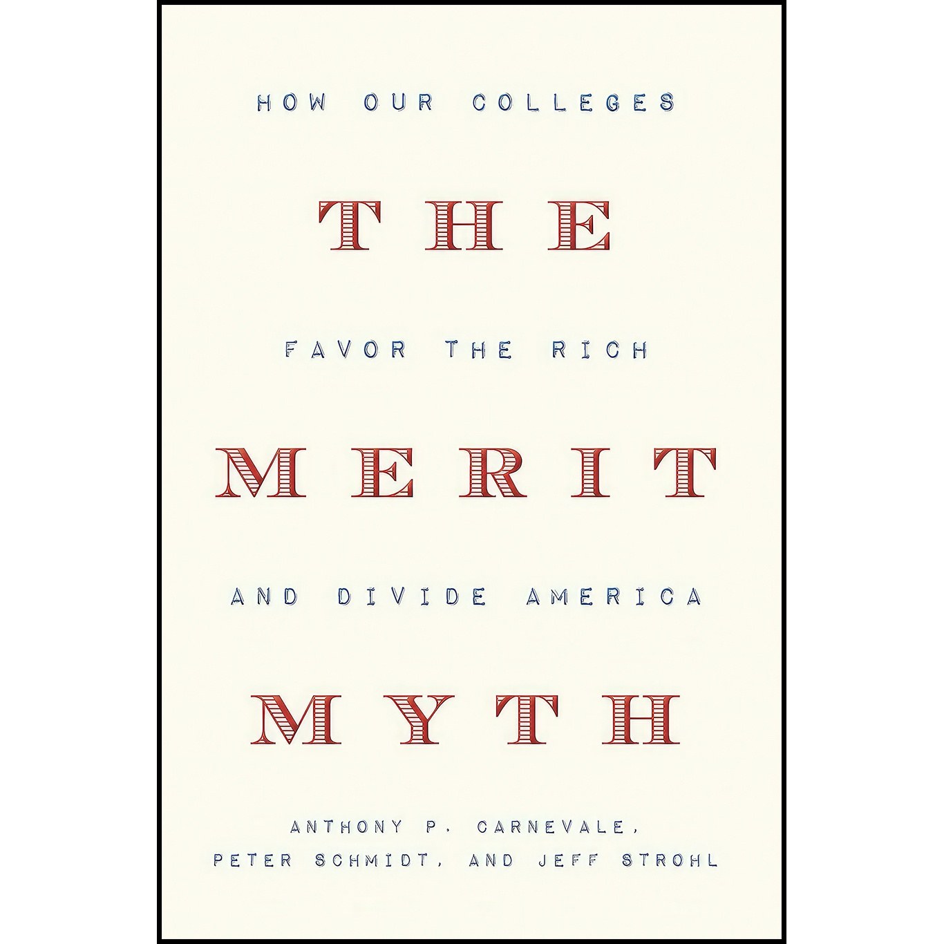 کتاب زبان اصلی The Merit Myth اثر جمعی از نویسندگان