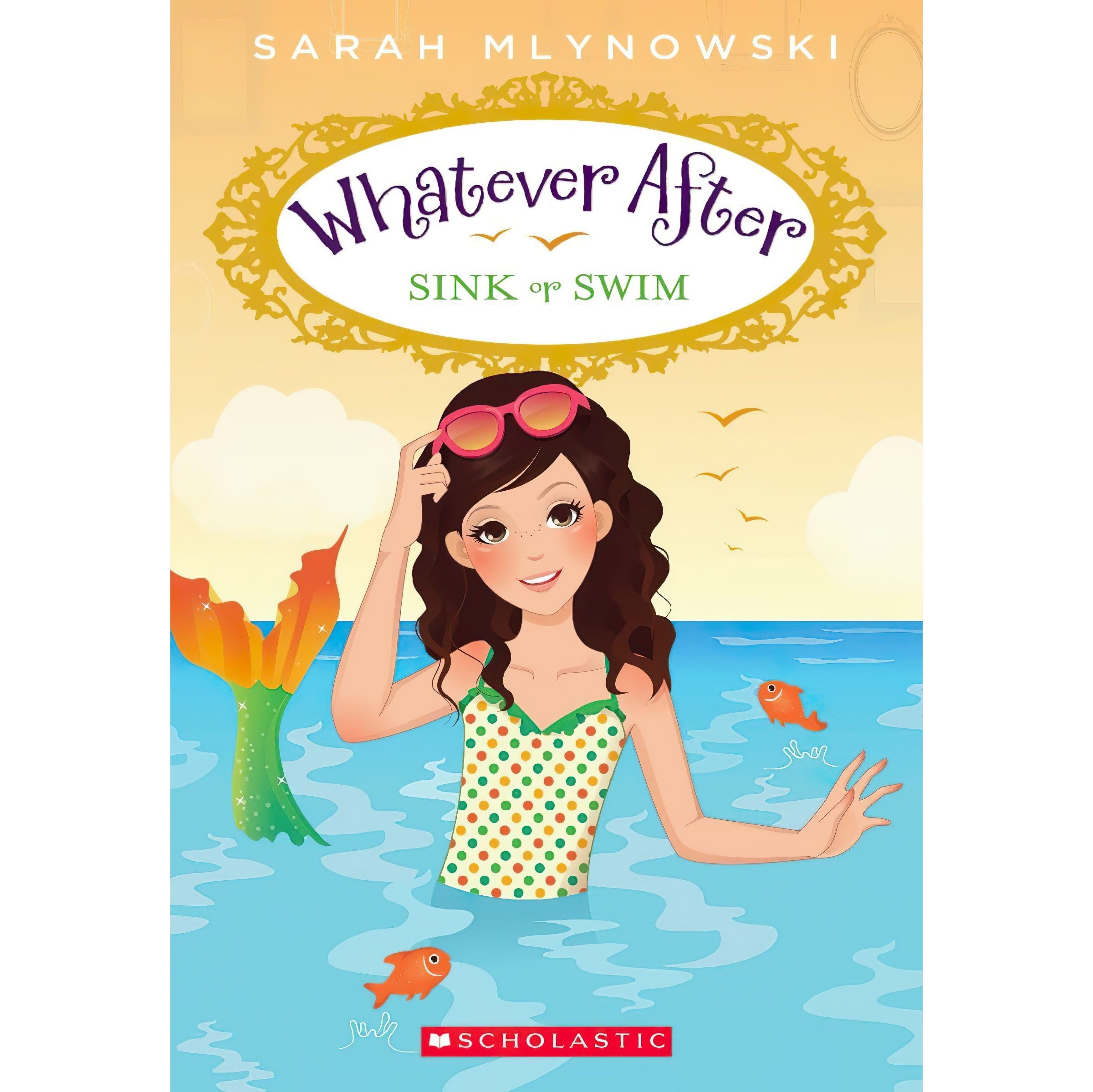 کتاب زبان اصلی Sink or Swim Whatever After اثر Sarah Mlynowski