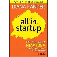 کتاب زبان اصلی All In Startup اثر Diana Kander انتشارات Wiley