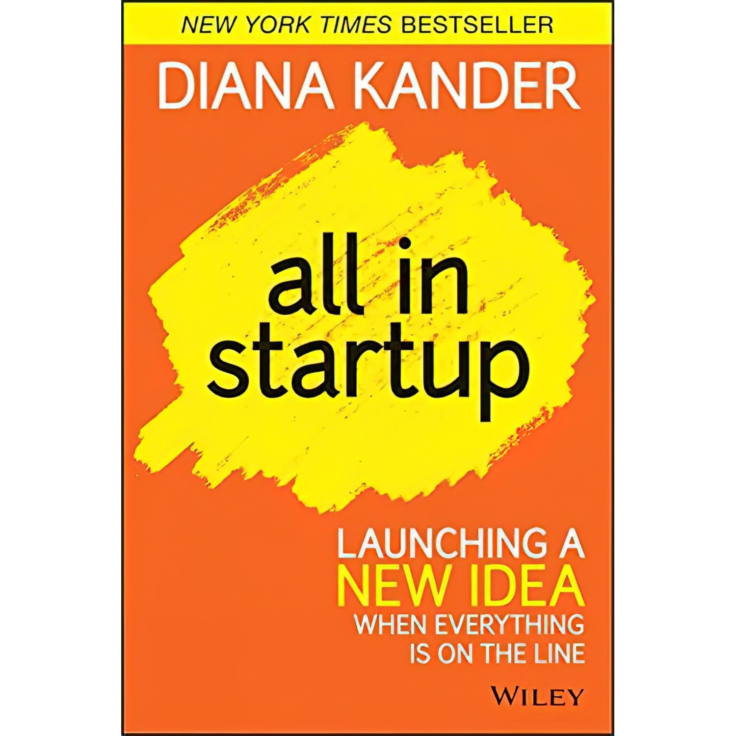کتاب زبان اصلی All In Startup اثر Diana Kander انتشارات Wiley