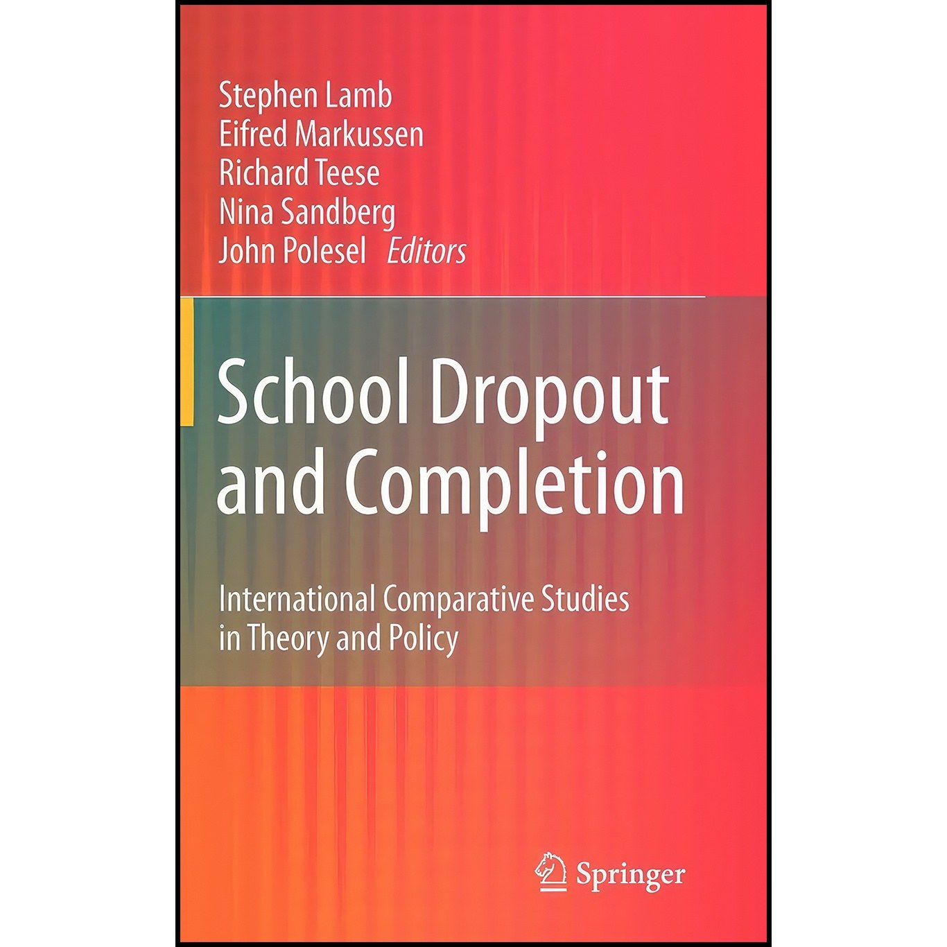 کتاب زبان اصلی School Dropout and Completion اثر جمعی از نویسندگان