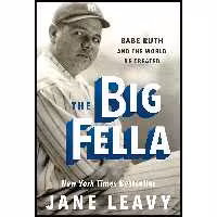 کتاب زبان اصلی The Big Fella اثر Jane Leavy انتشارات Harper