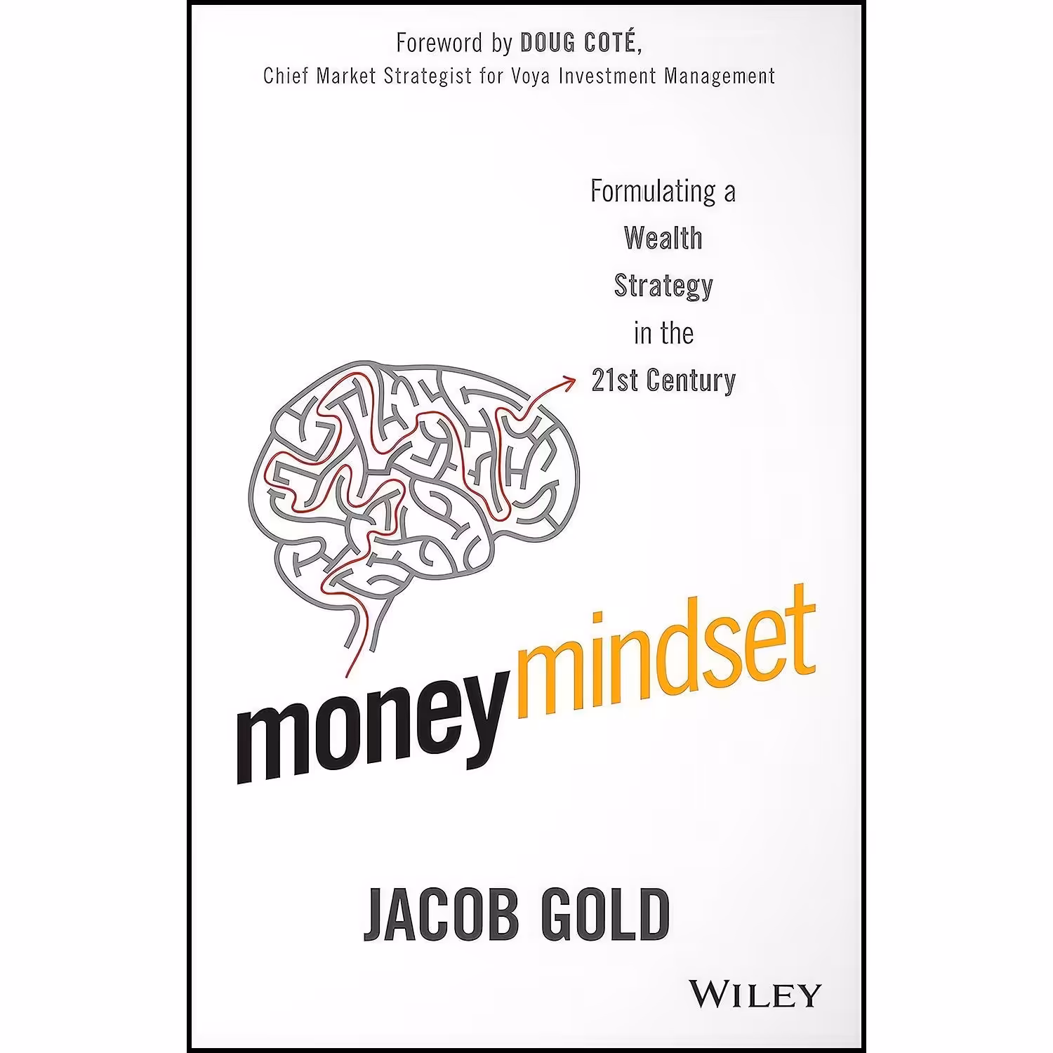 کتاب زبان اصلی Money Mindset اثر Jacob Gold and Doug Cot eacute 