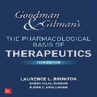 کتاب Goodman and Gilmans The Pharmalogical Basis of Therapeutics اثر Laurence Brunton انتشارات مک گرا هیل