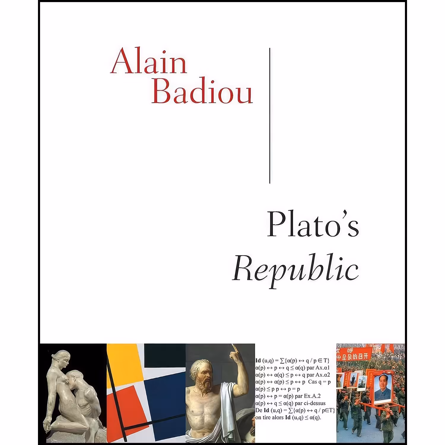 کتاب زبان اصلی Platos Republic اثر Alain Badiou انتشارات Polity Press