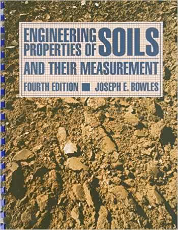 󾕇 دانلود کتاب Bowles J. E., Engineering Properties of Soils and Their Measurement, 3rd ed, 1986 - دانلود کتاب های دانشگاهی