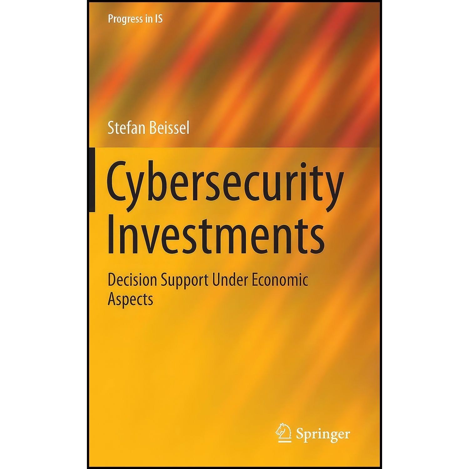 کتاب زبان اصلی Cybersecurity Investments اثر Stefan Beissel
