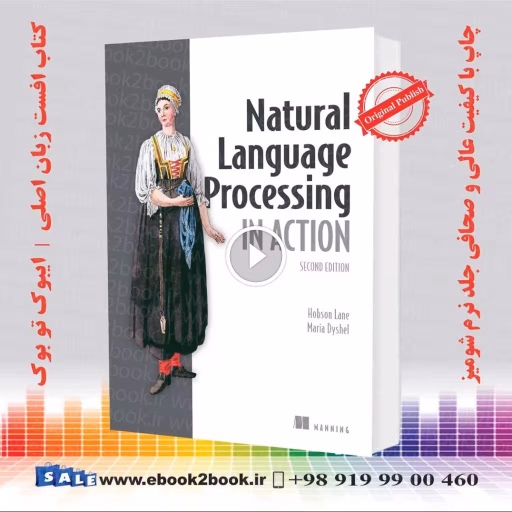 Natural Language Processing in Action اثر Hobson Lane و Maria Dyshel