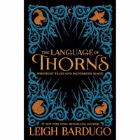 کتاب زبان اصلی The Language of Thorns اثر Leigh Bardugo انتشارات Imprint
