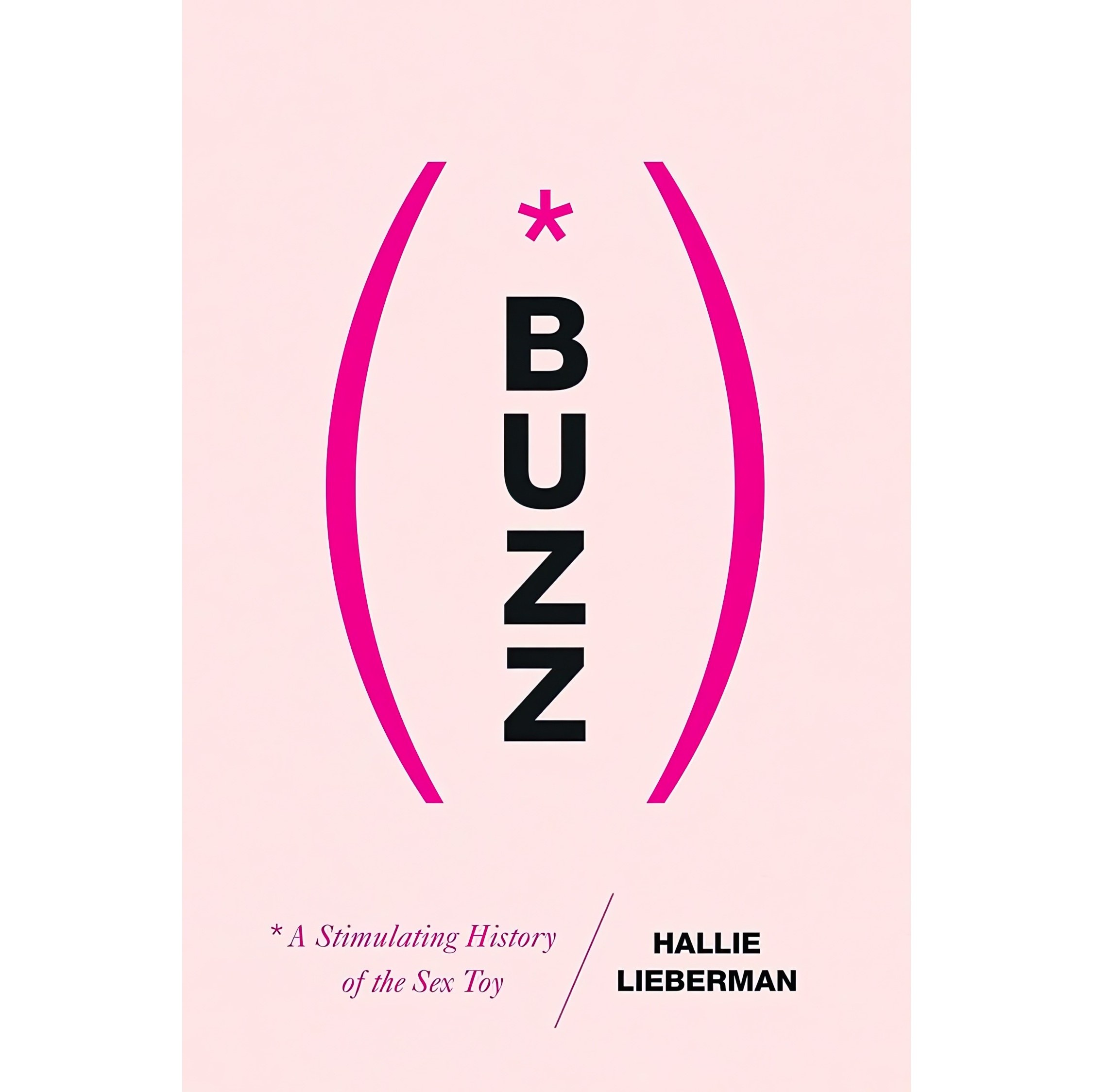 کتاب زبان اصلی Buzz اثر Hallie Lieberman انتشارات Pegasus Books