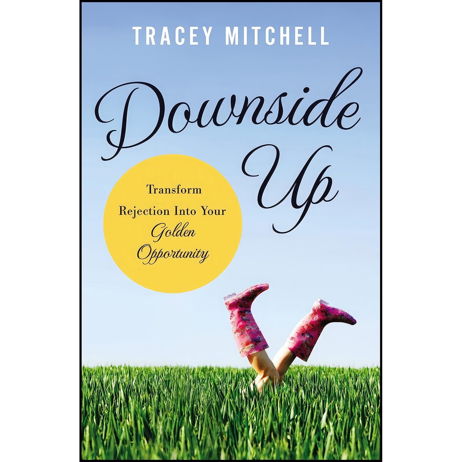 کتاب زبان اصلی Downside Up اثر Tracey Mitchell