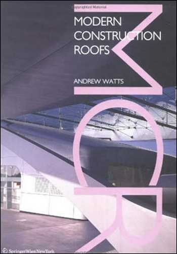  Watts A, Modern Construction Roof, 2005 - دانلود کتاب های دانشگاهی