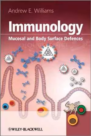 [PDF] دانلود کتاب Immunology - Mucosal And Body Surface Defences, 2012