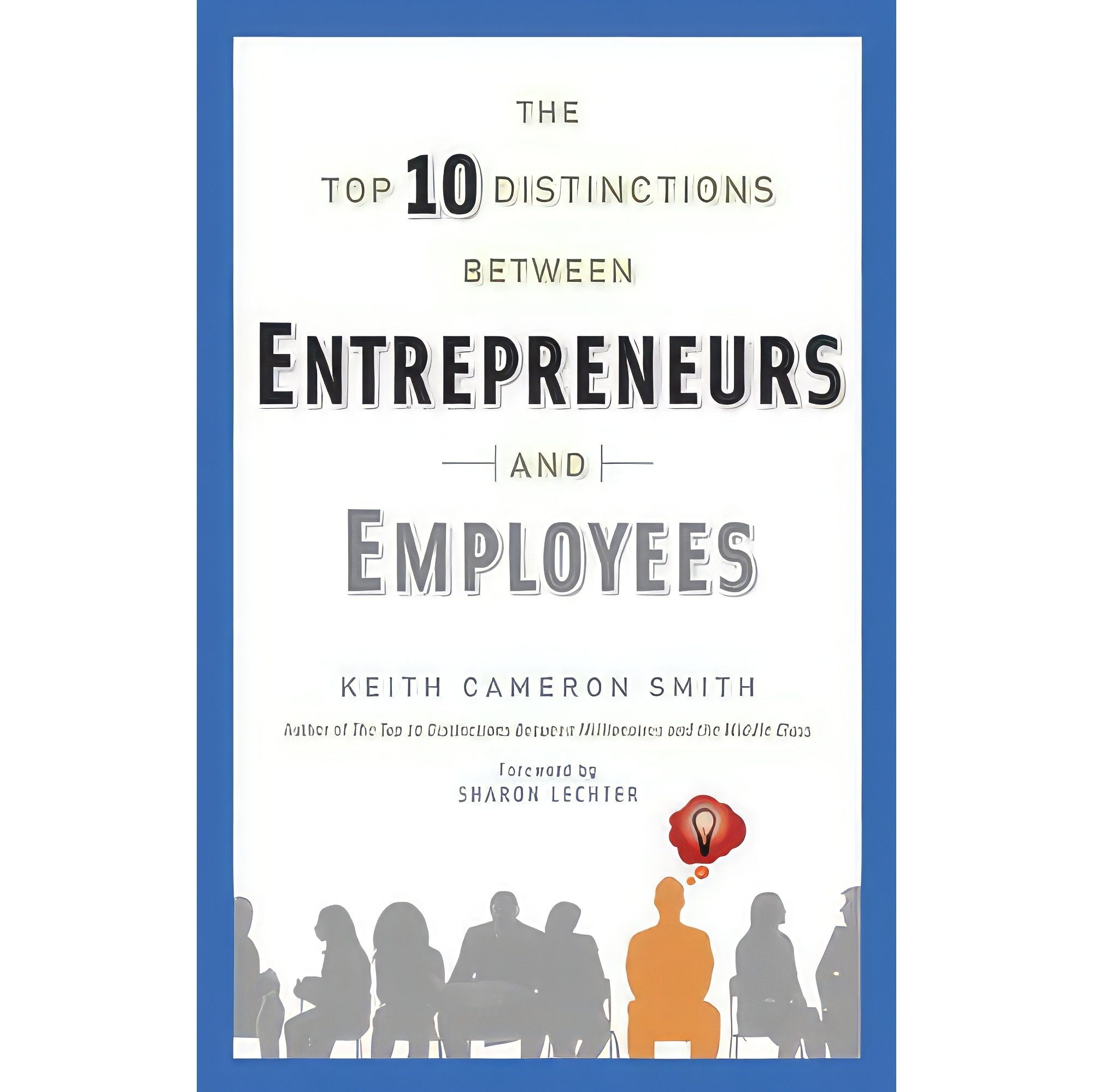 کتاب زبان اصلی The Top Distinctions Between Entrepreneurs and Employees
