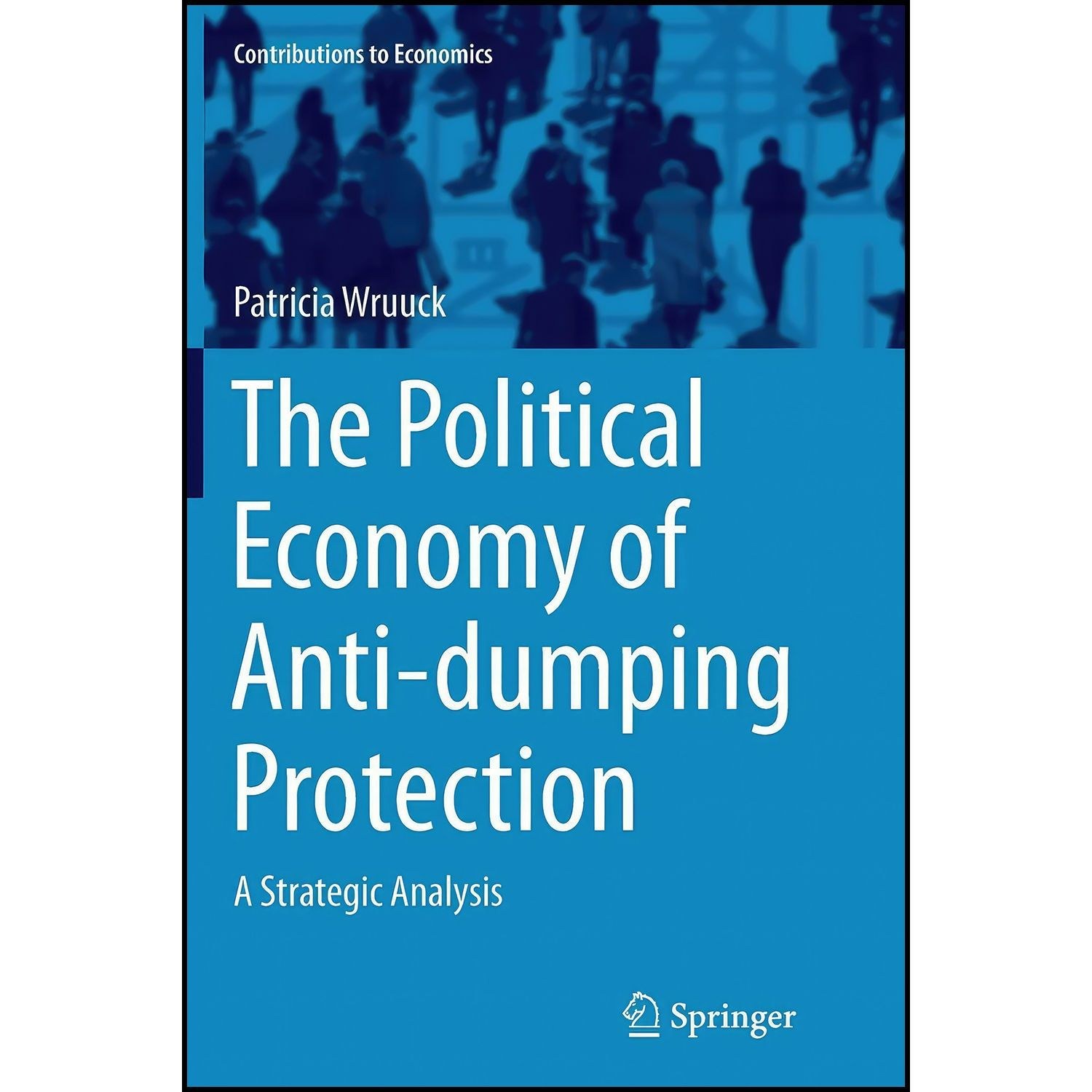 کتاب زبان اصلی The Political Economy of Antidumping Protection