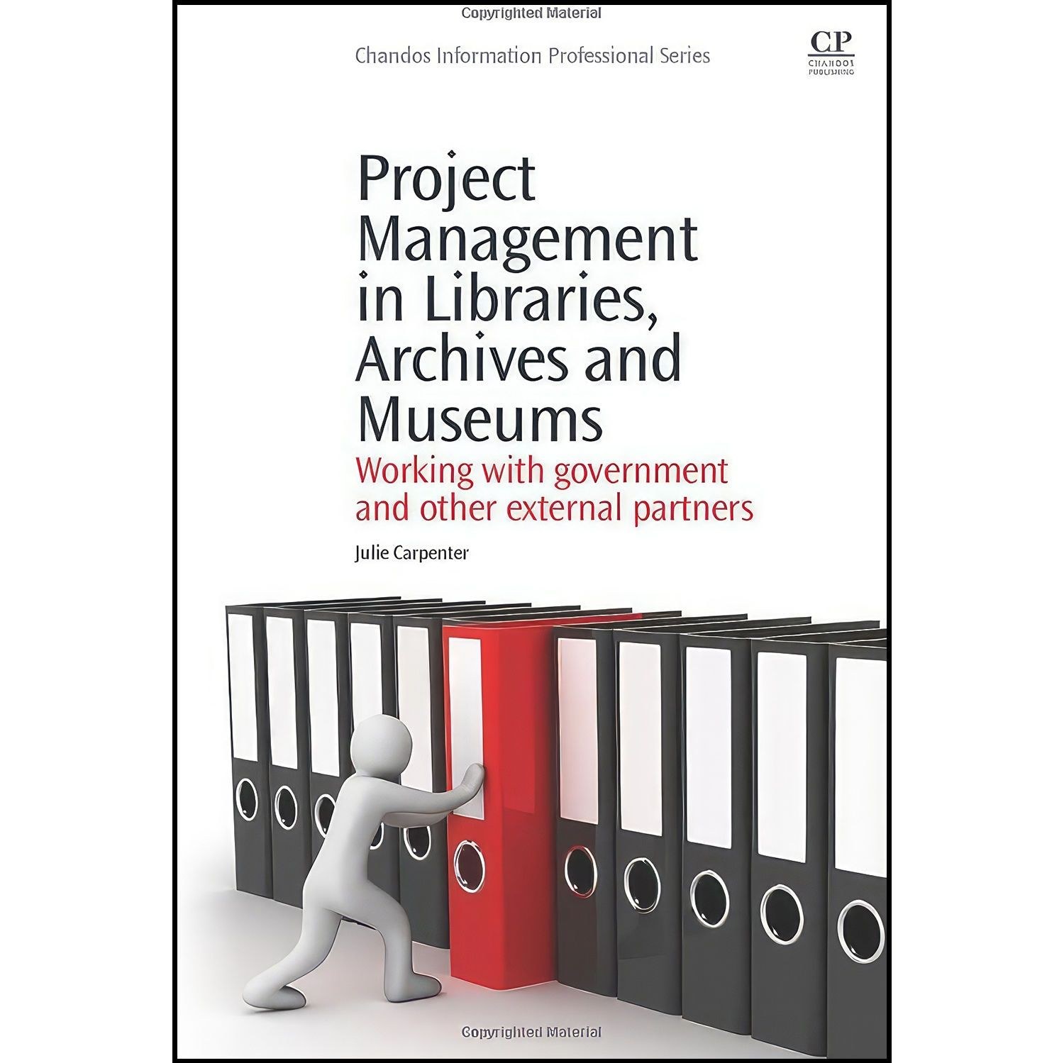 کتاب زبان اصلی Project Management in Libraries Archives and Museums