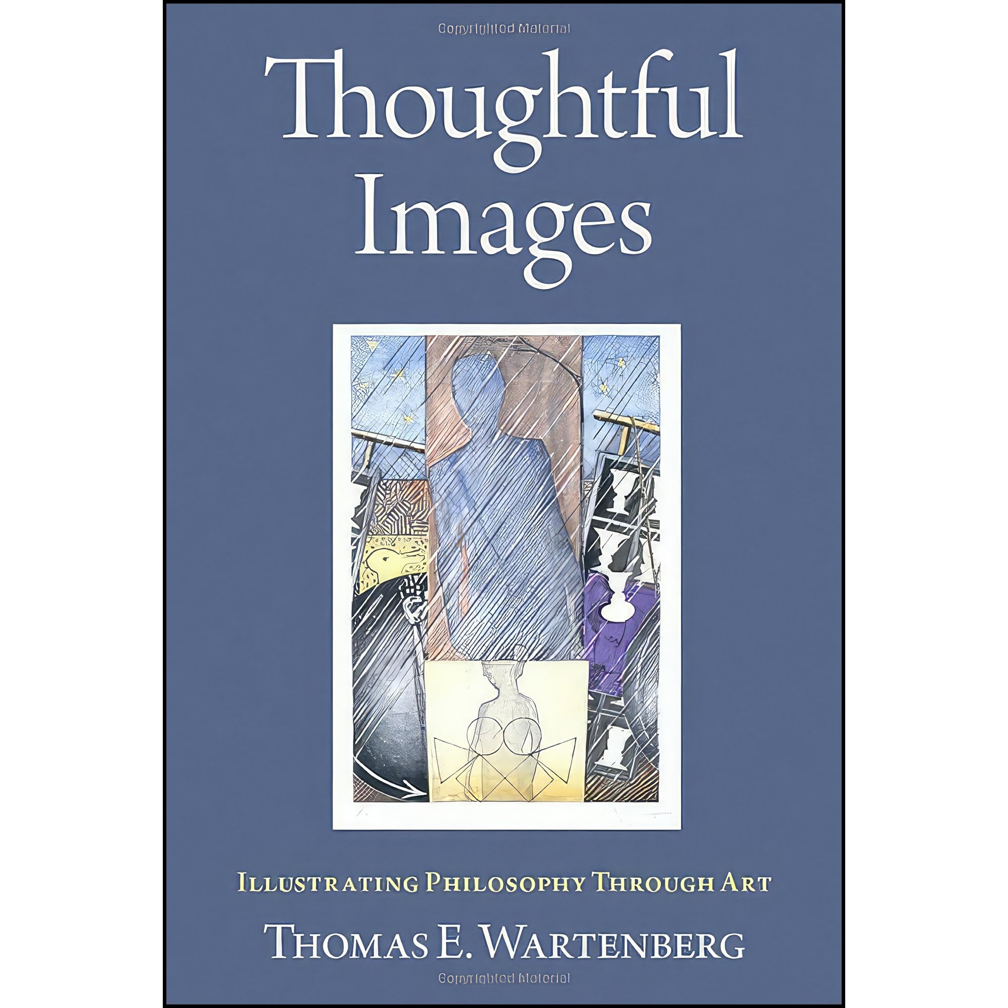 کتاب زبان اصلی Thoughtful Images اثر Thomas E Wartenberg