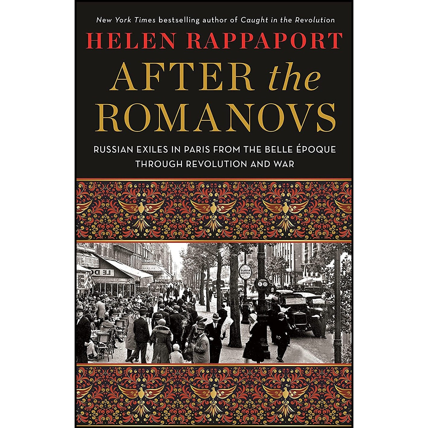 کتاب زبان اصلی After the Romanovs اثر Helen Rappaport انتشارات St Martins Press