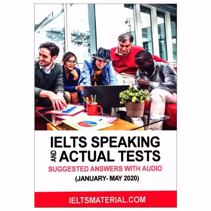 IELTS Speaking and Actual Tests January to May 2020 کتاب