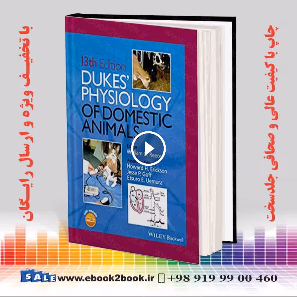 Dukes’ Physiology of Domestic Animals 13th Edition