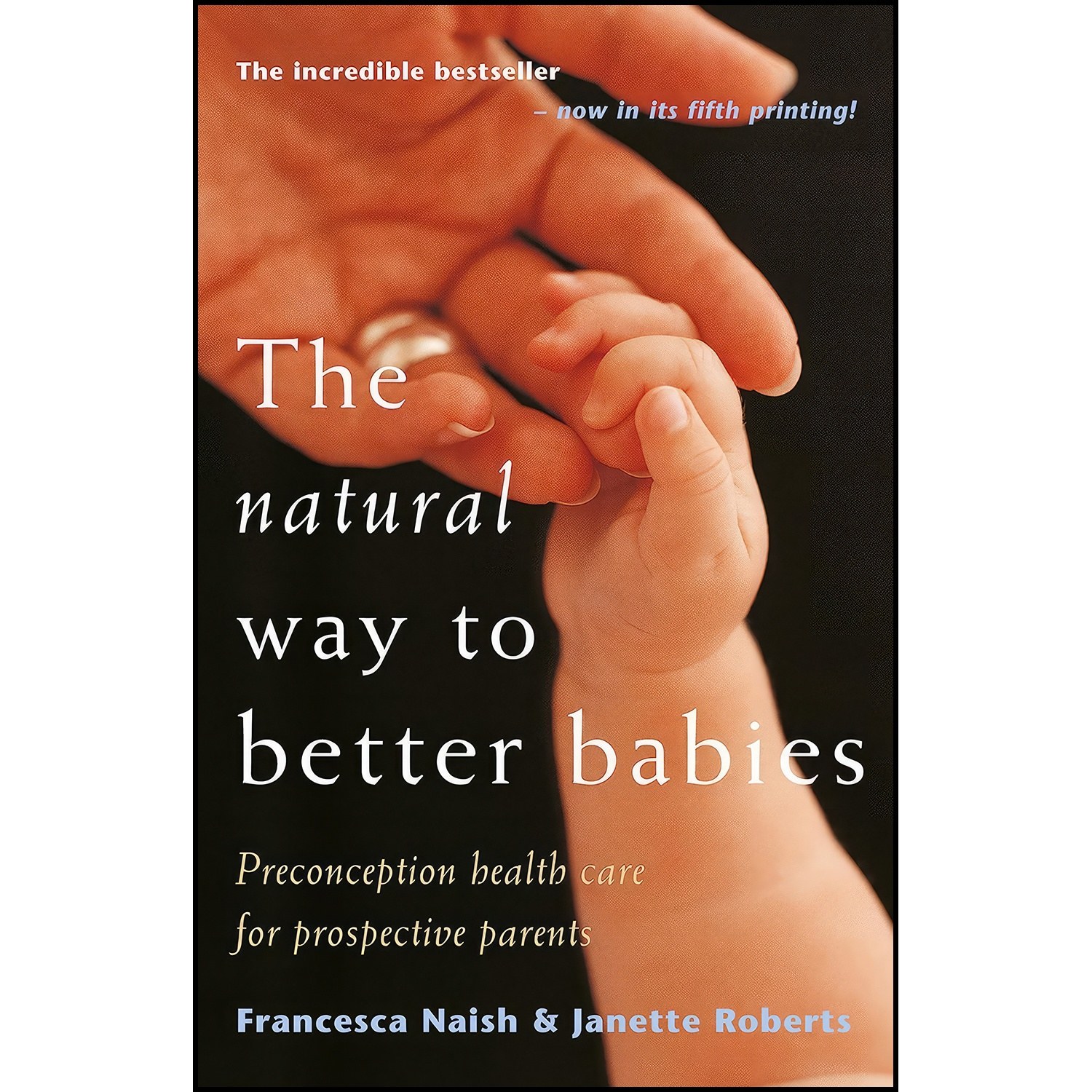 کتاب زبان اصلی The Natural Way to Better Babies اثر Francesca Naish