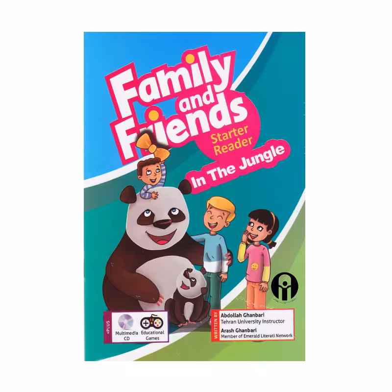 کتاب Family And Friends Starter Reader In The Jungle اثر Abdollah Ghanbari And Arash Ghanbari انتشارات الوندپویان