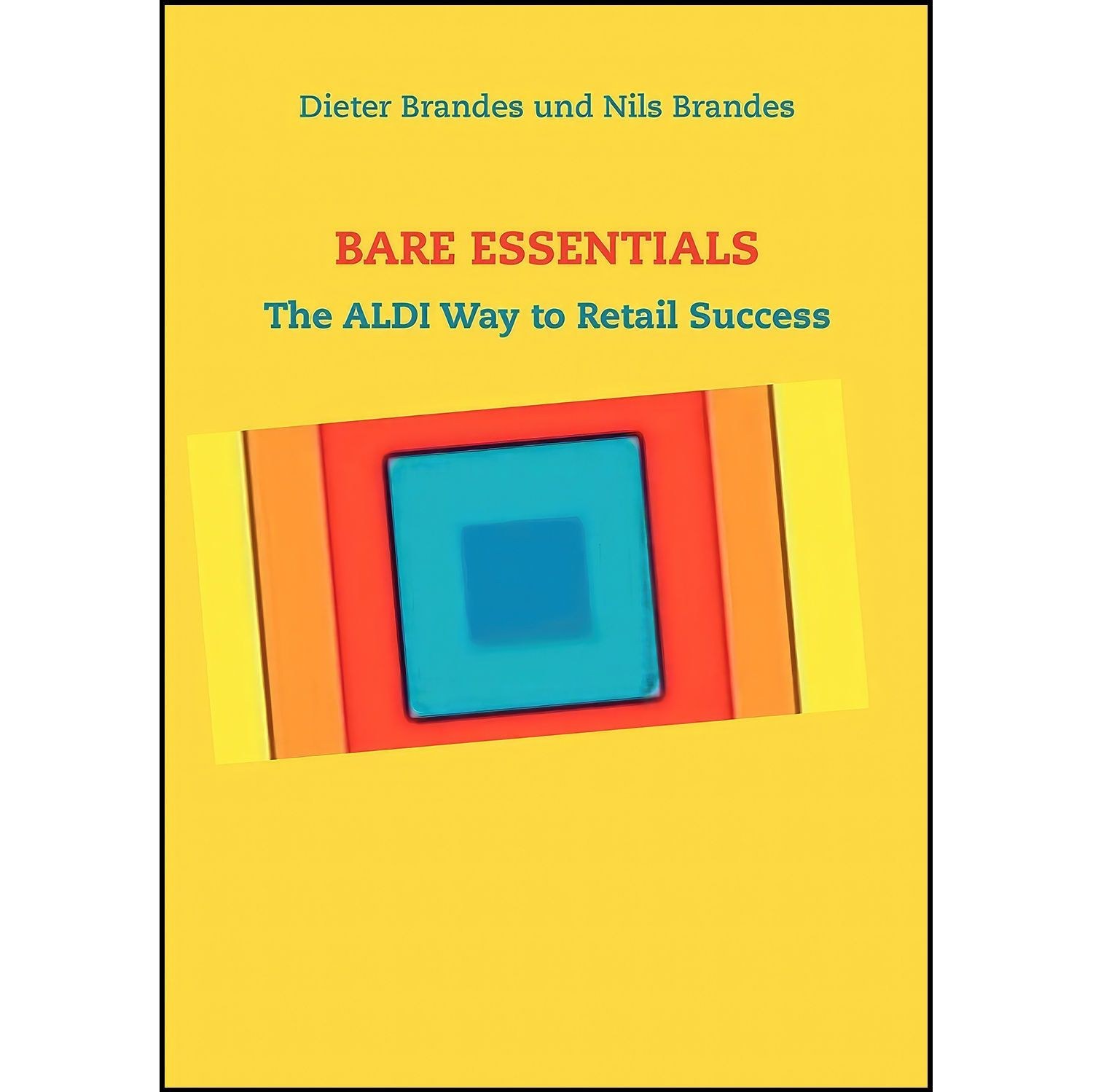 کتاب زبان اصلی BARE ESSENTIALS اثر Dieter Brandes and Nils Brandes