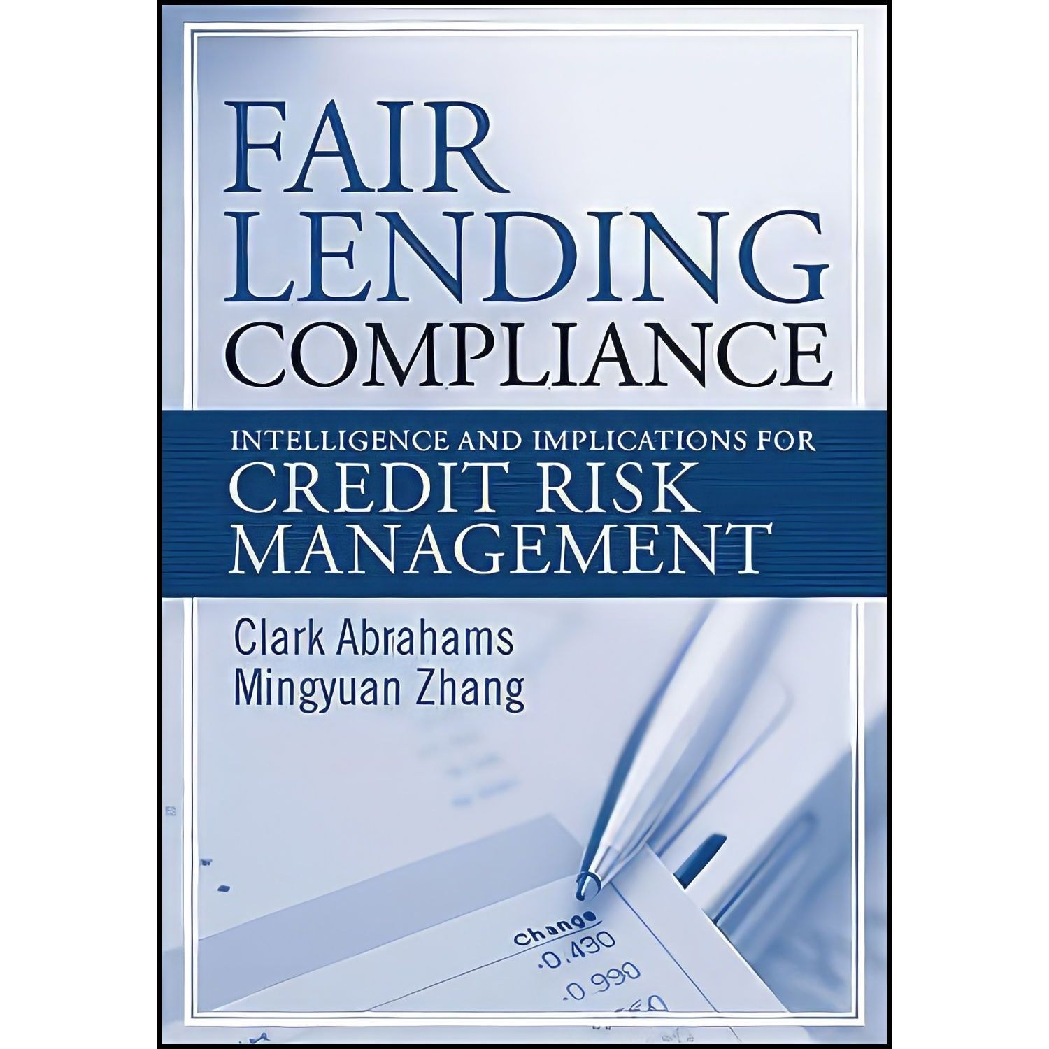 کتاب زبان اصلی Fair Lending Compliance اثر جمعی از نویسندگان