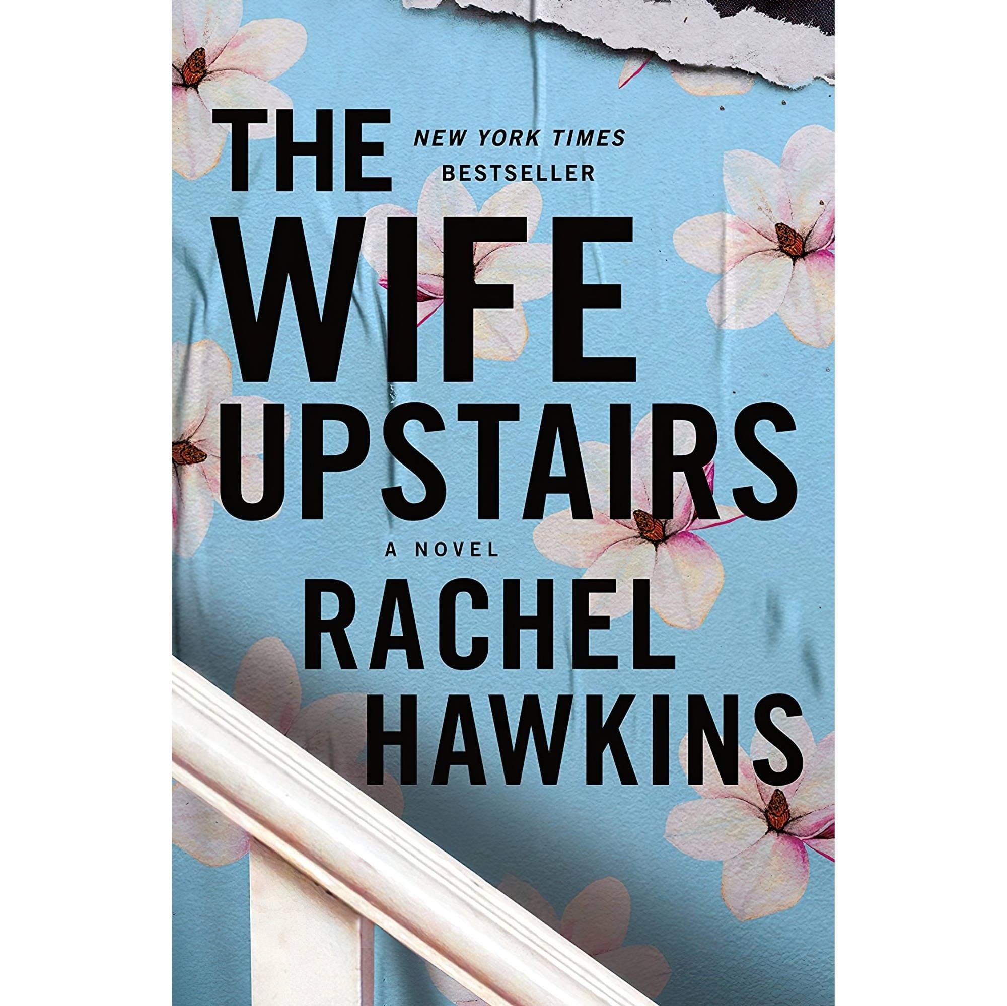 کتاب زبان اصلی The Wife Upstairs A Novel اثر Rachel Hawkins