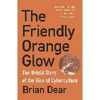 کتاب زبان اصلی The Friendly Orange Glow اثر Brian Dear انتشارات Vintage