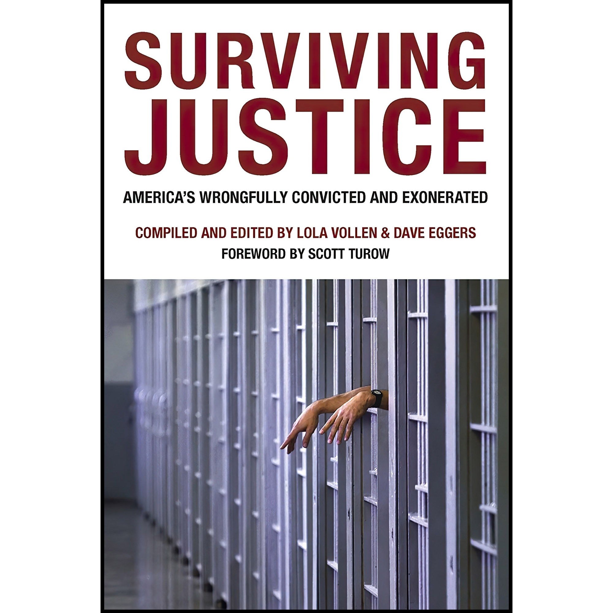 کتاب زبان اصلی Surviving Justice اثر Dave EggersLola VollenScott Turow