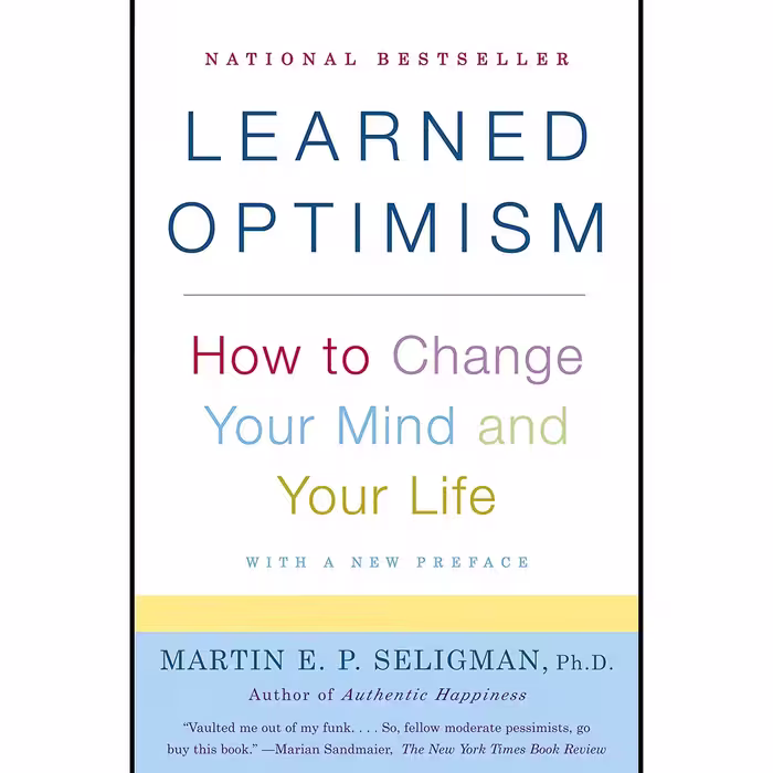 کتاب زبان اصلی Learned Optimism How to Change Your Mind and Your Life