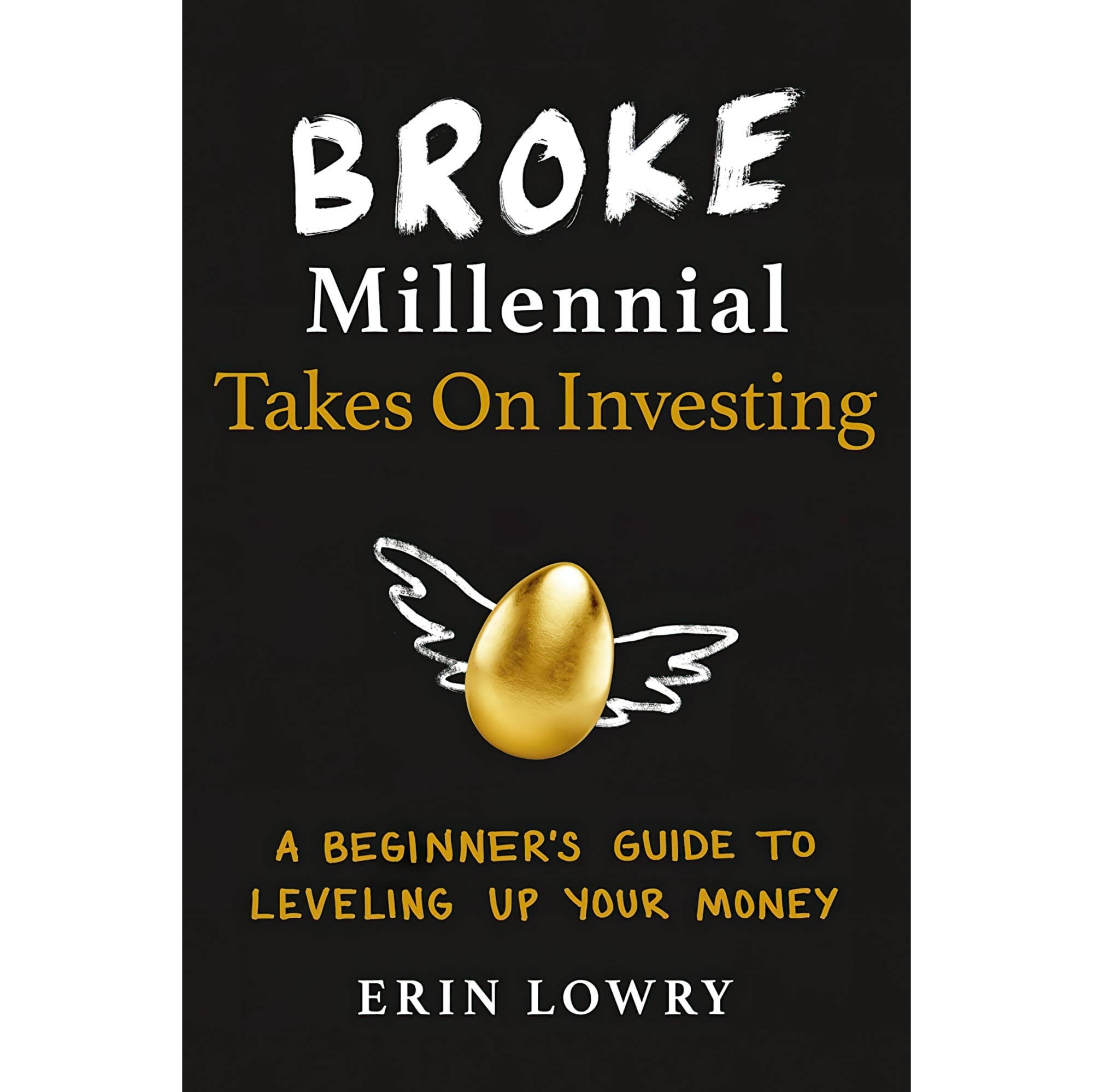 کتاب زبان اصلی Broke Millennial Takes On Investing A Beginners Guide to Leveling