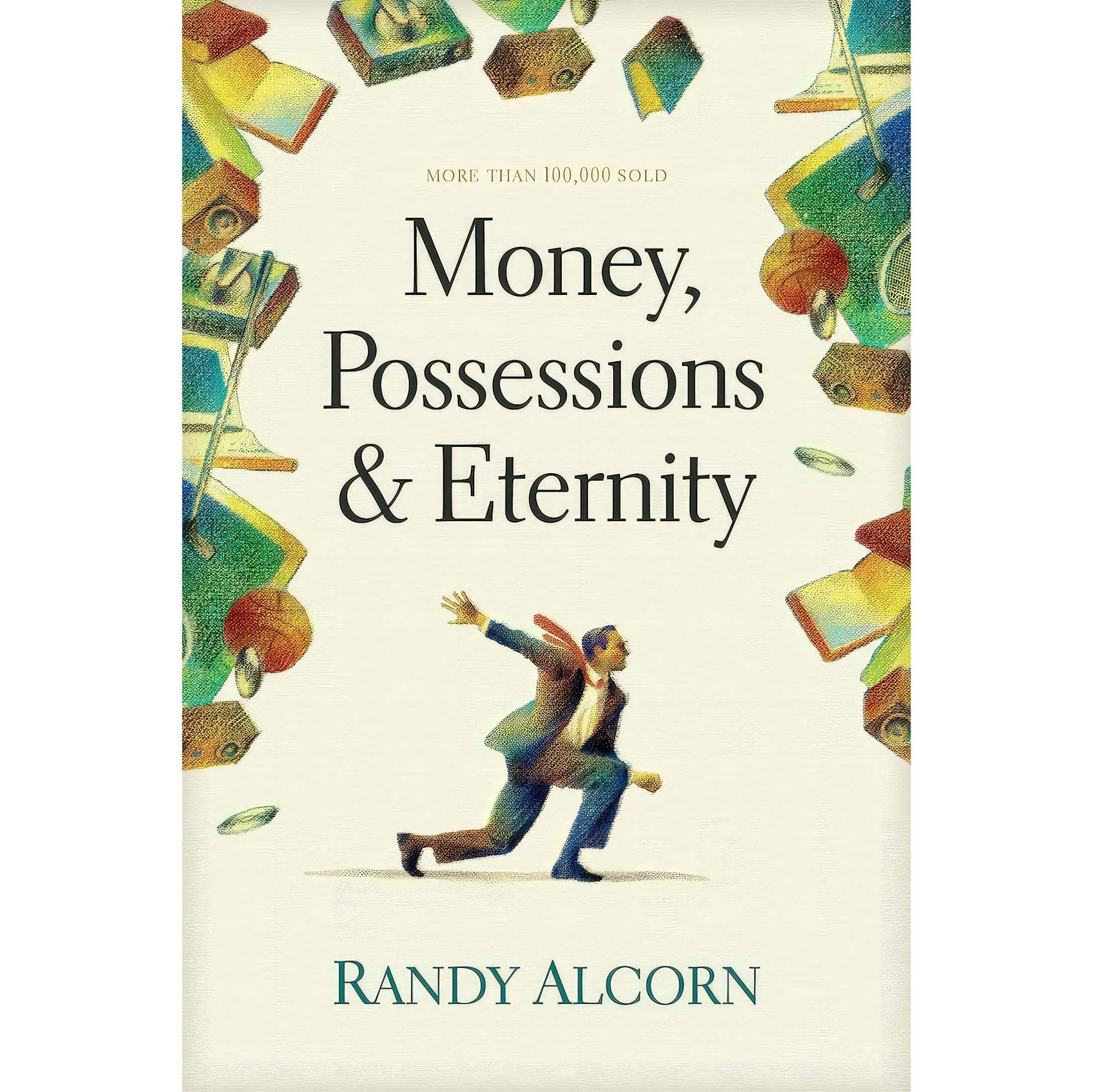 کتاب زبان اصلی Money Possessions and Eternity اثر Randy Alcorn