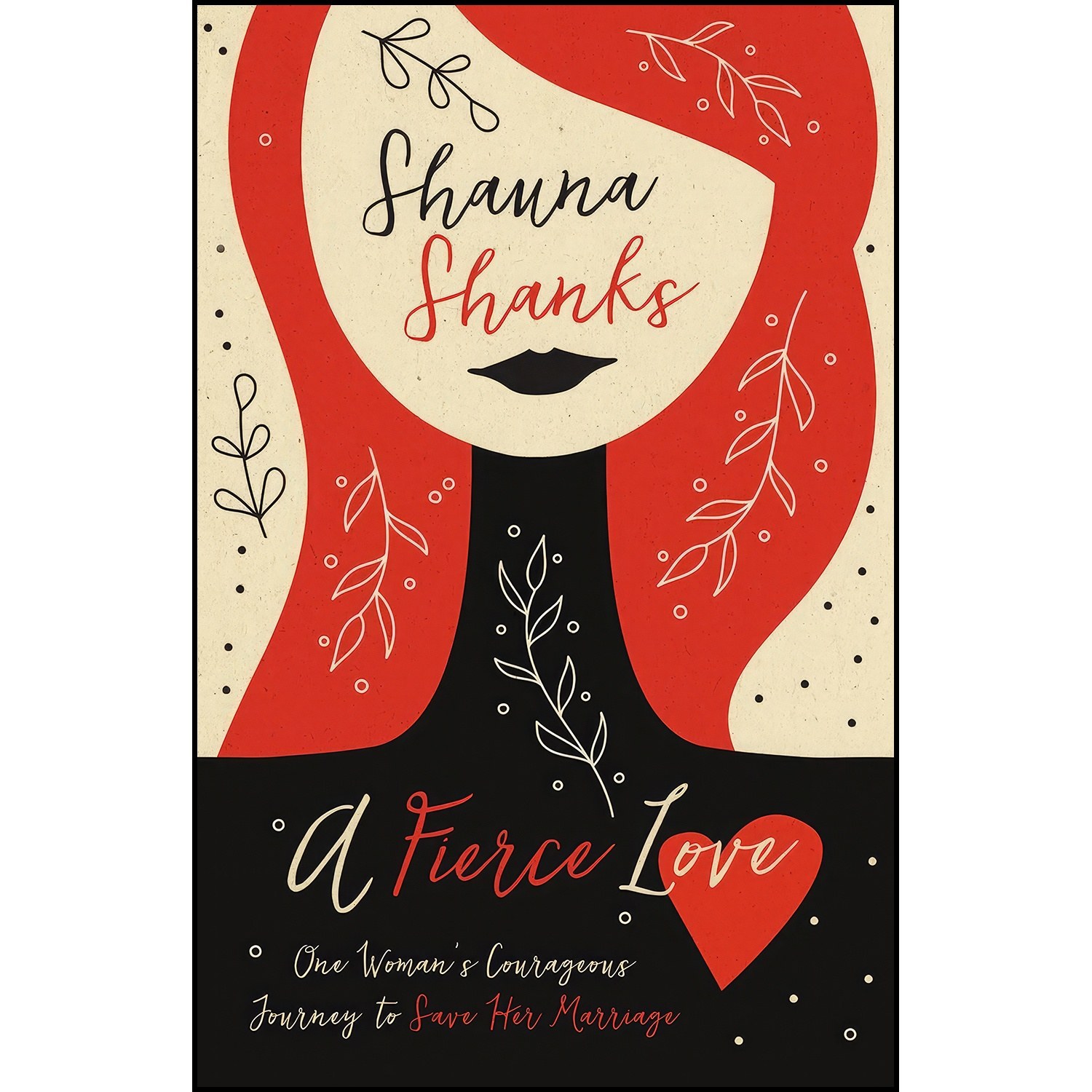 کتاب زبان اصلی A Fierce Love اثر Shauna Shanks