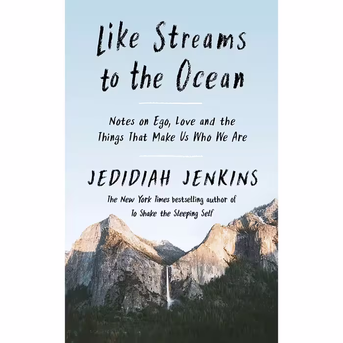 کتاب زبان اصلی Like Streams to the Ocean Notes on Ego Love and the Things That M